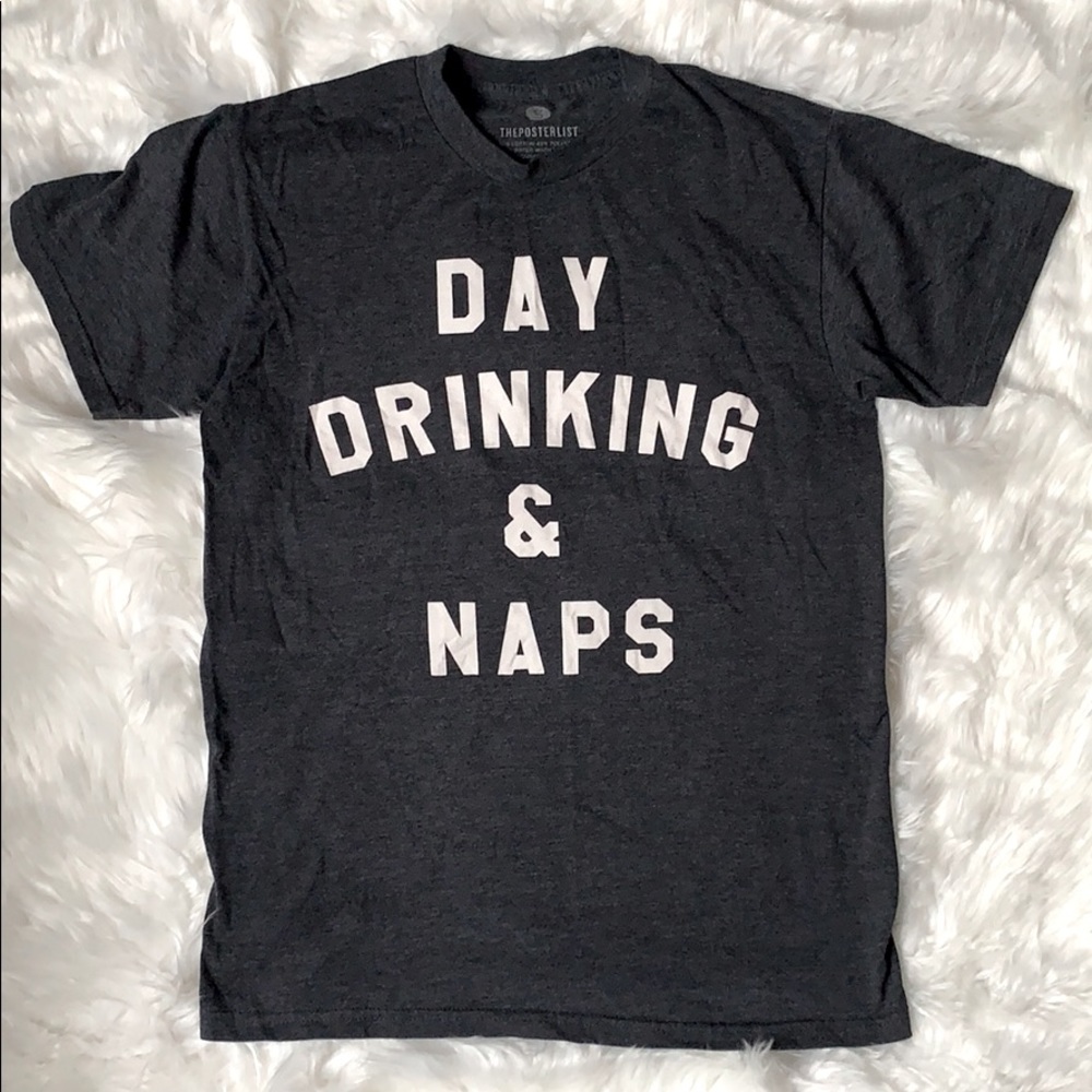Fun Tee “Day Drinking & Naps”